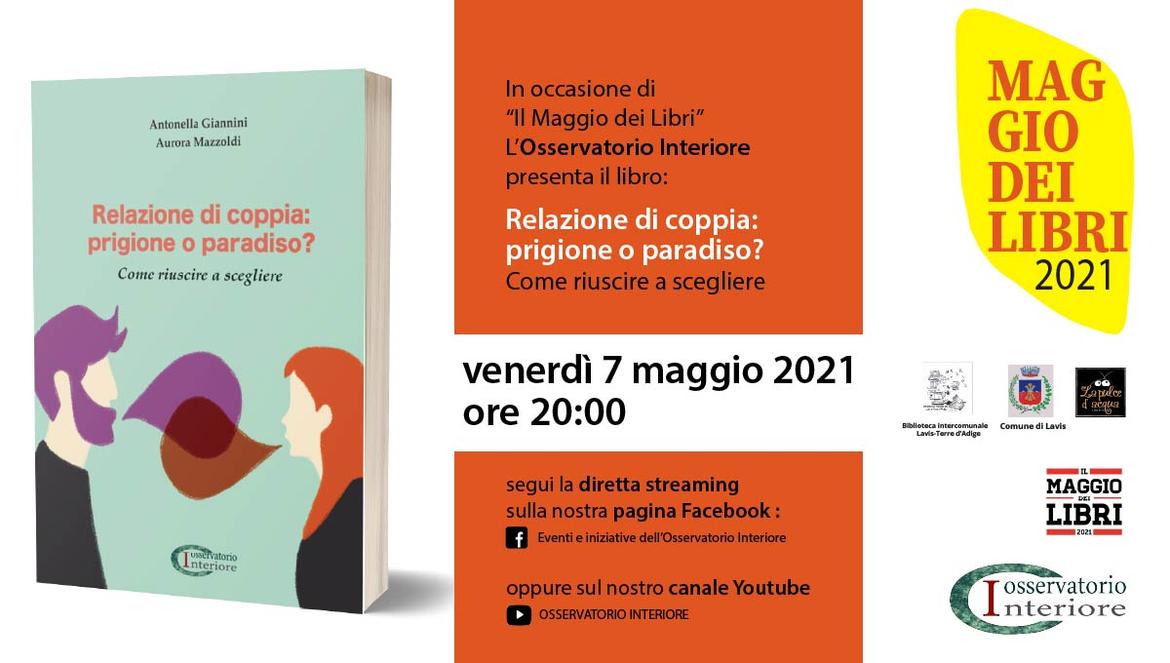 Relazioni di coppia. Prigione o paradiso? - Trentino Cultura