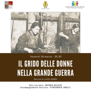 Il grido delle donne nella Grande Guerra - Trentino Cultura